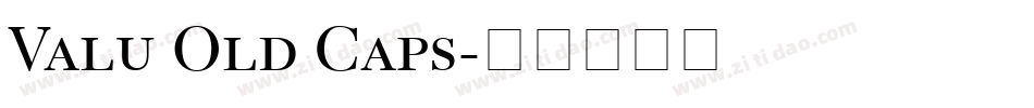 Valu Old Caps字体转换